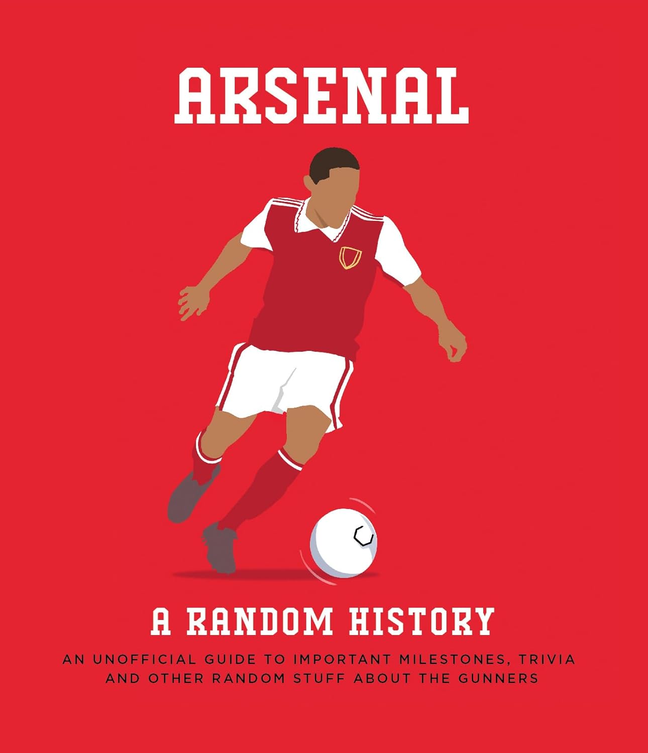 Arsenal: A Random History