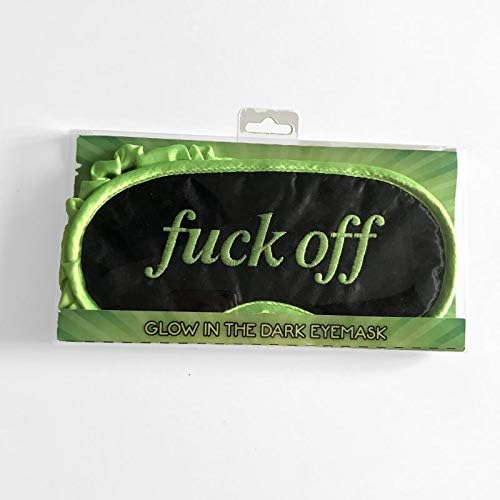 F*CK Off Glow in The Dark Sleep Eye Mask - Zhivago Gifts