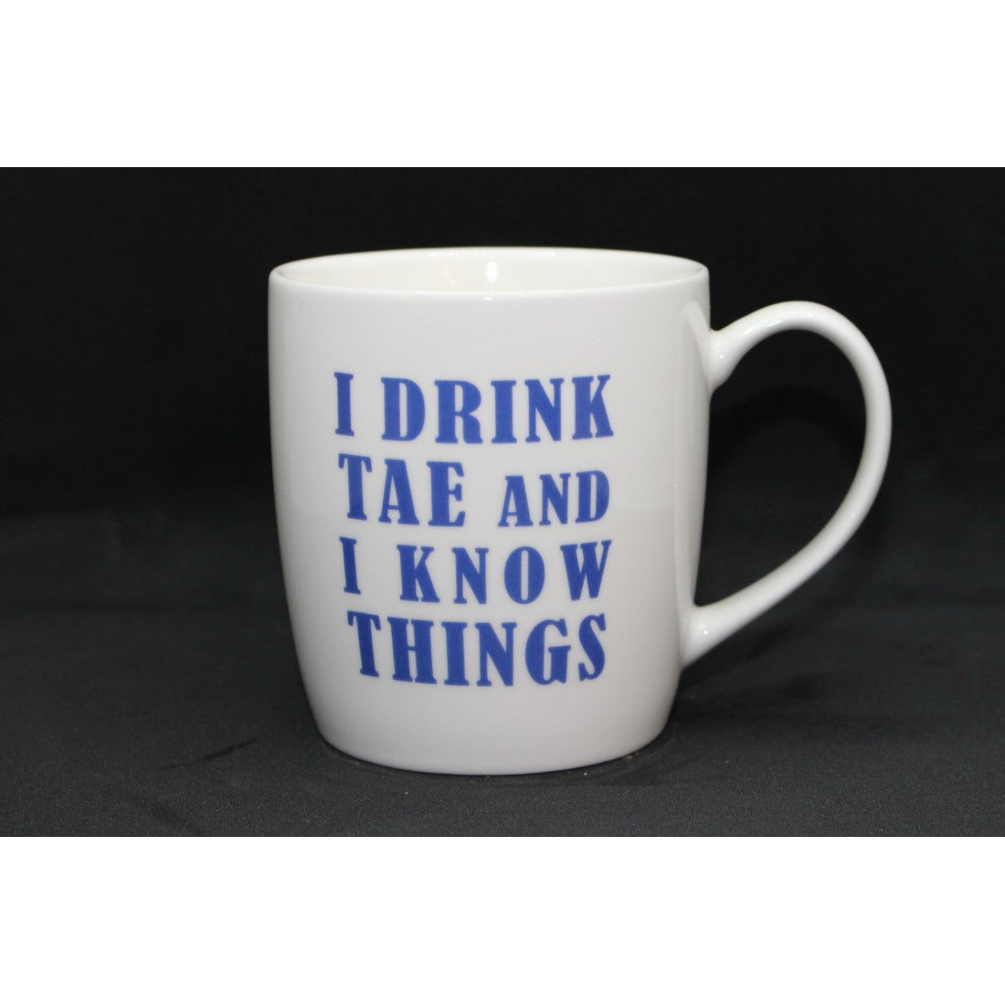 I Drink Tae and I Know Things Mug